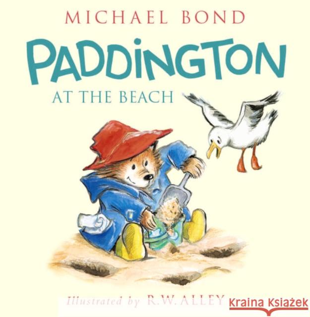 Paddington at the Beach Michael Bond R. W. Alley 9780062317209 HarperCollins