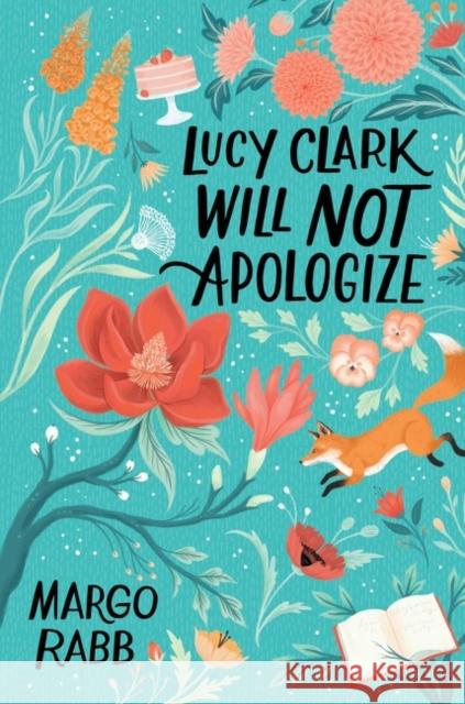 Lucy Clark Will Not Apologize RABB  MARGO 9780062322418 HARPERCOLLINS WORLD