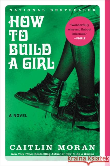 How to Build a Girl Caitlin Moran 9780062335982 ReganBooks