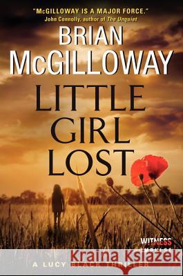 Little Girl Lost Brian McGilloway 9780062336590 Witness Impulse