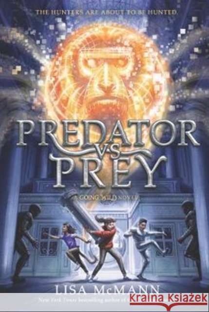 Predator vs. Prey Lisa McMann 9780062337184