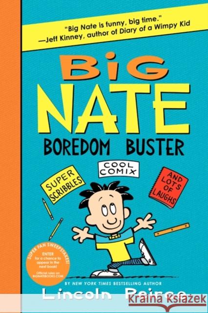 Big Nate Boredom Buster Lincoln Peirce Lincoln Peirce 9780062338006 HarperCollins