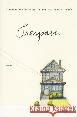 Trespass: Poems Dooley, Thomas 9780062338822