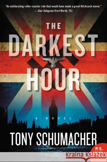 The Darkest Hour Schumacher, Tony 9780062339379 William Morrow & Company