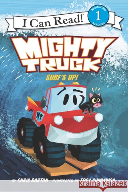 Mighty Truck: Surf's Up! Chris Barton Troy Cummings 9780062344755 HarperCollins