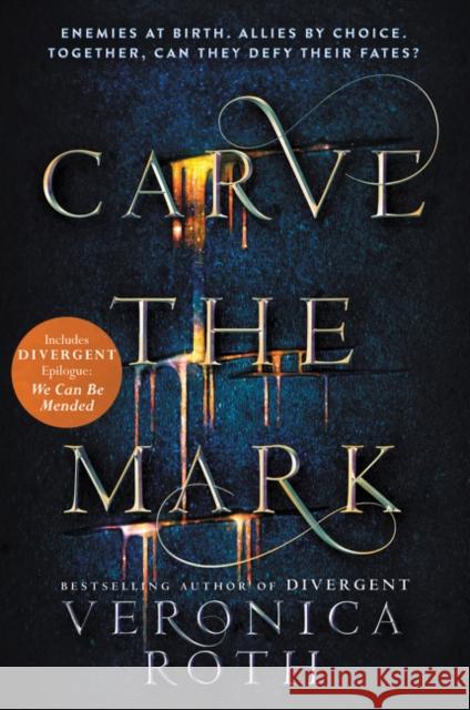 Carve the Mark Veronica Roth 9780062348647