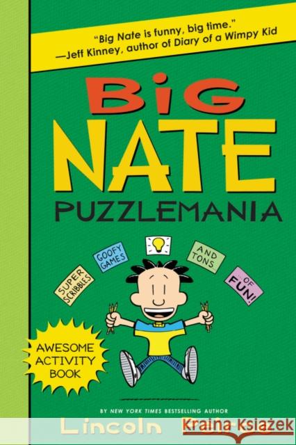 Big Nate Puzzlemania Lincoln Peirce Lincoln Peirce 9780062349248 Balzer & Bray/Harperteen