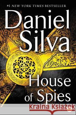 House of Spies Daniel Silva 9780062354389 HarperLuxe