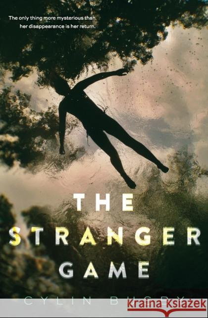 The Stranger Game Cylin Busby 9780062354617