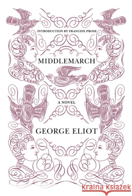 Middlemarch George Eliot 9780062356147 Harper Perennial