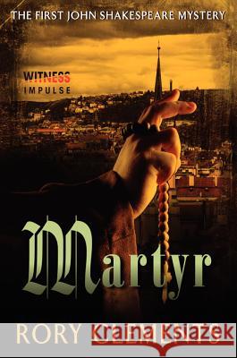 Martyr Rory Clements 9780062356321 Avon Books