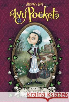 Anyone But Ivy Pocket Caleb Krisp Barbara Cantini 9780062364357