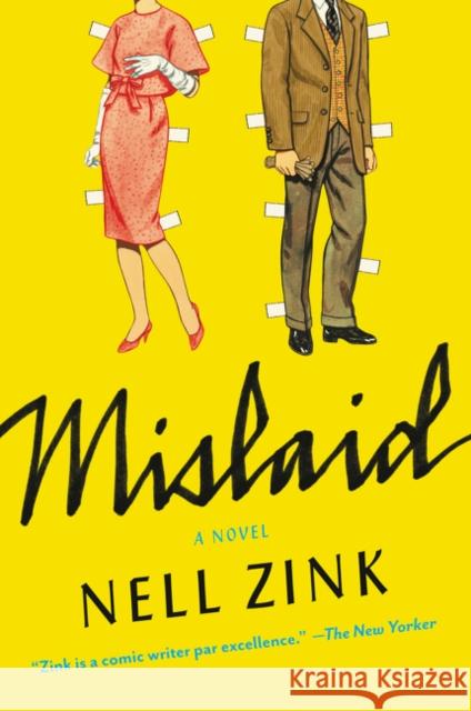 Mislaid Nell Zink 9780062364784