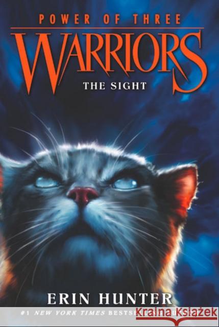 Warriors: Power of Three #1: The Sight Erin Hunter 9780062367082 HarperCollins Publishers Inc