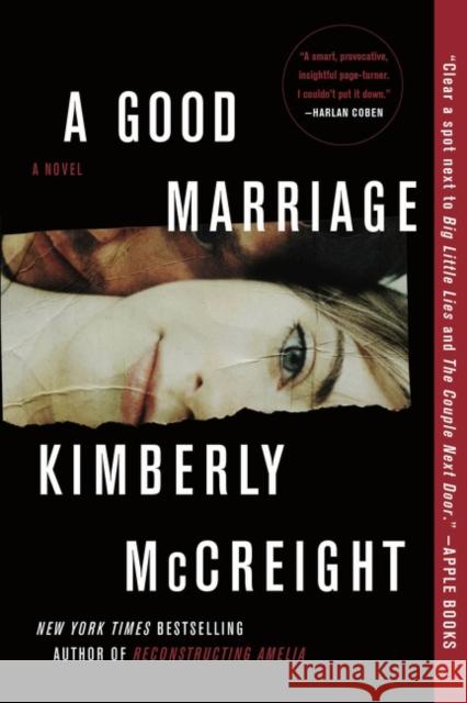 A Good Marriage: A Novel Kimberly McCreight 9780062367693