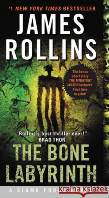 The Bone Labyrinth: A Sigma Force Novel James Rollins 9780062381651 HarperCollins Publishers Inc