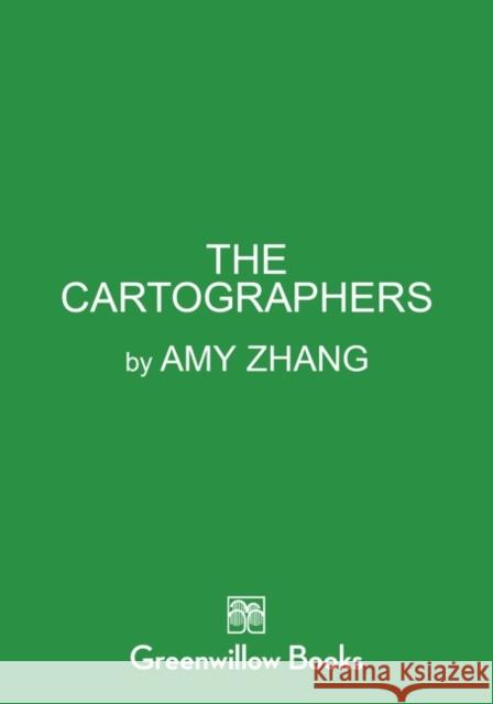 The Cartographers Amy Zhang 9780062383075