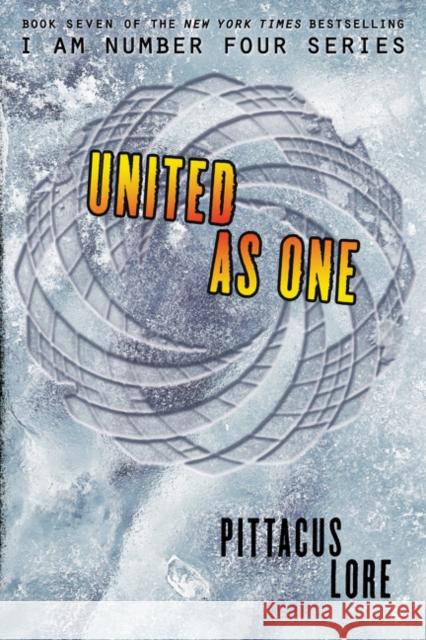 United as One Pittacus Lore 9780062387653