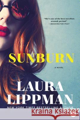 Sunburn Laura Lippman 9780062390004 HarperLuxe