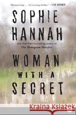 Woman with a Secret Sophie Hannah 9780062393098 Harplpluxe
