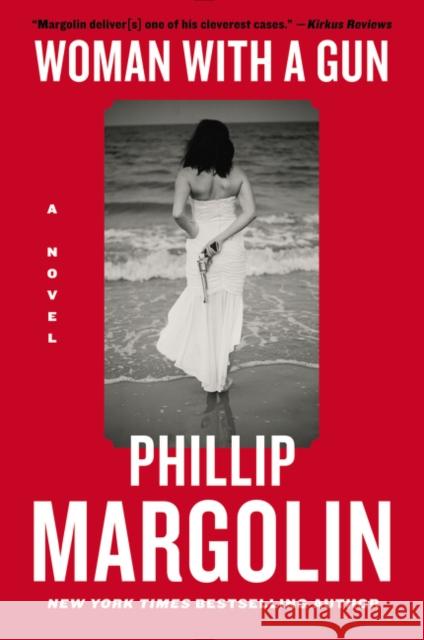 Woman with a Gun Phillip Margolin 9780062399588 ReganBooks