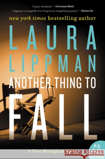 Another Thing to Fall Laura Lippman 9780062403889 William Morrow & Company