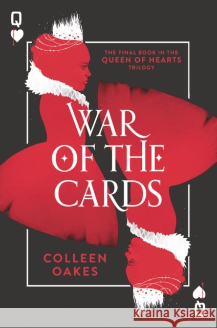 War of the Cards Colleen Oakes 9780062409805 Harper Teen