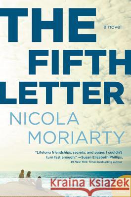 The Fifth Letter Nicola Moriarty 9780062413574