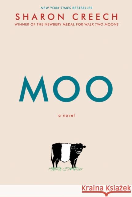 Moo Sharon Creech 9780062415264