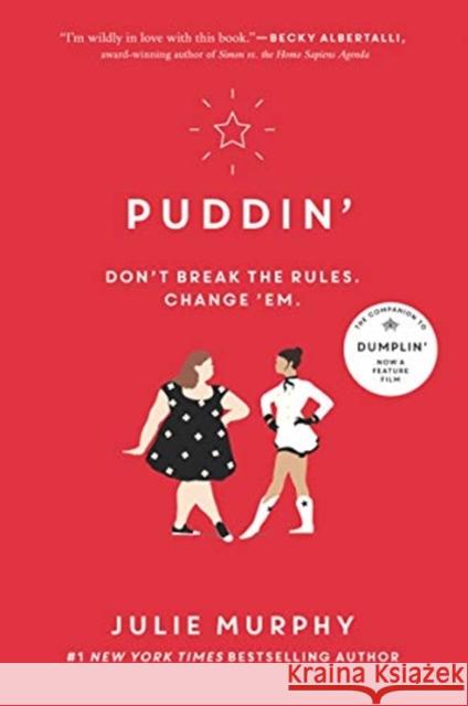 Puddin' Julie Murphy 9780062418395