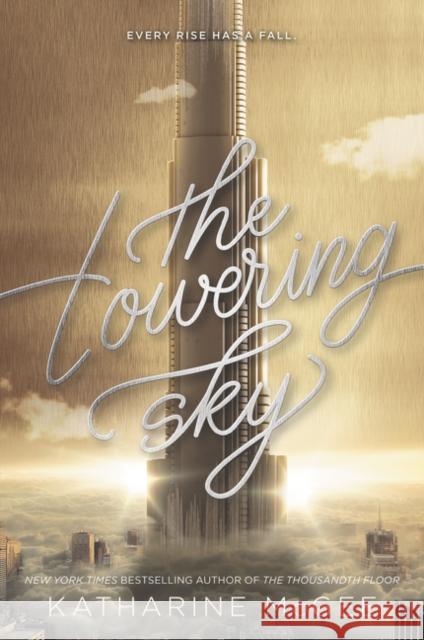 The Towering Sky Katharine McGee 9780062418661 HarperCollins