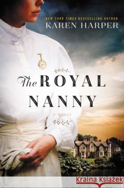 The Royal Nanny Karen Harper 9780062420633 William Morrow & Company