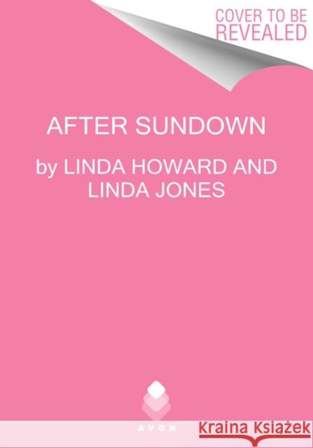 After Sundown: A Novel Linda Jones 9780062422033 HarperCollins