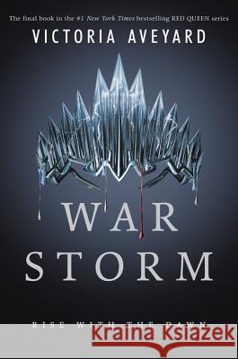 War Storm Victoria Aveyard 9780062422996