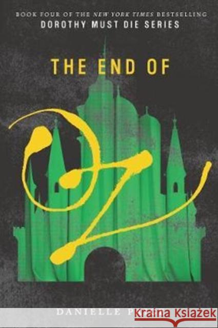 The End of Oz Danielle Paige 9780062423788 HarperCollins Publishers Inc
