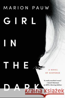 Girl in the Dark Pauw, Marion 9780062424808