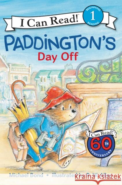 Paddington's Day Off Michael Bond R. W. Alley 9780062430748