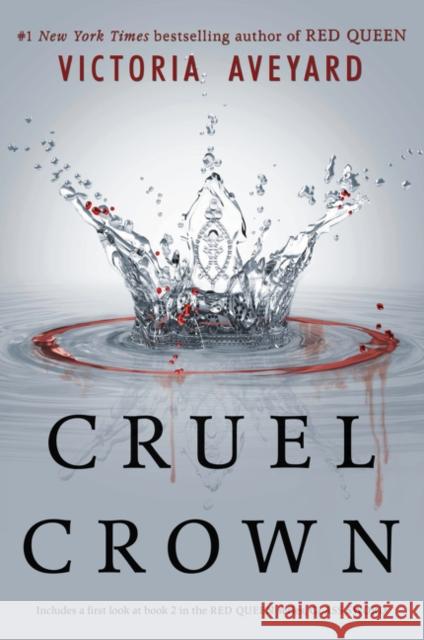 Cruel Crown Aveyard, Victoria 9780062435347 HarperCollins