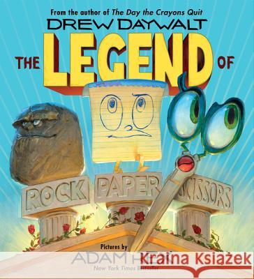 The Legend of Rock Paper Scissors Drew Daywalt Adam Rex 9780062438898 Balzer & Bray/Harperteen