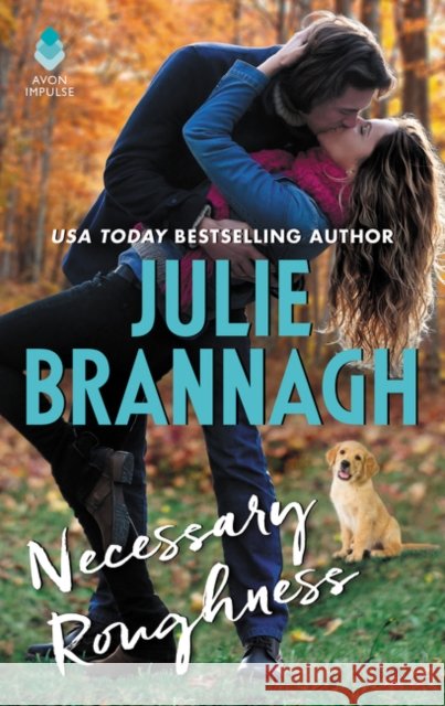 Necessary Roughness Julie Brannagh 9780062443342 Avon Books