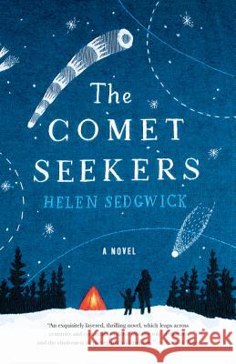 The Comet Seekers Sedgwick, Helen 9780062448774