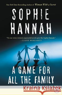 A Game for All the Family Sophie Hannah 9780062466327 HarperLuxe
