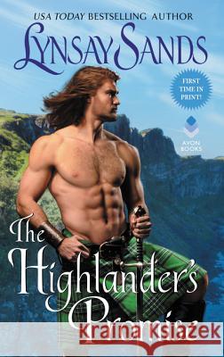 The Highlander's Promise: Highland Brides Sands, Lynsay 9780062468994