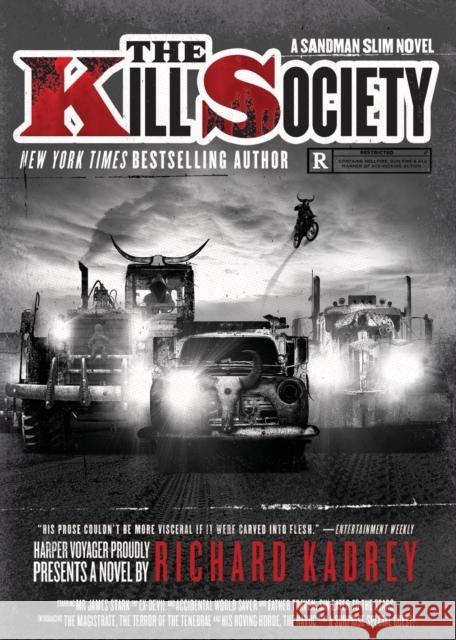 The Kill Society: A Sandman Slim Novel Richard Kadrey 9780062474162 Voyager