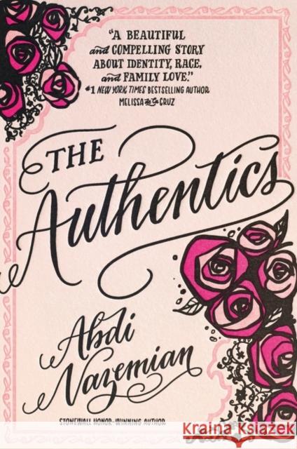 The Authentics Abdi Nazemian 9780062486677 Balzer & Bray/Harperteen
