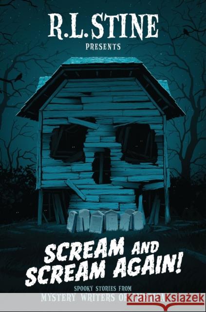 Scream and Scream Again!: Spooky Stories from Mystery Writers of America Heather Graham 9780062495655