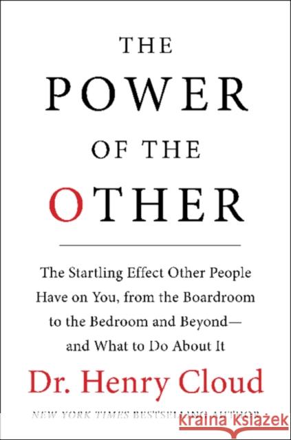 Power of the Other Henry Cloud 9780062499585