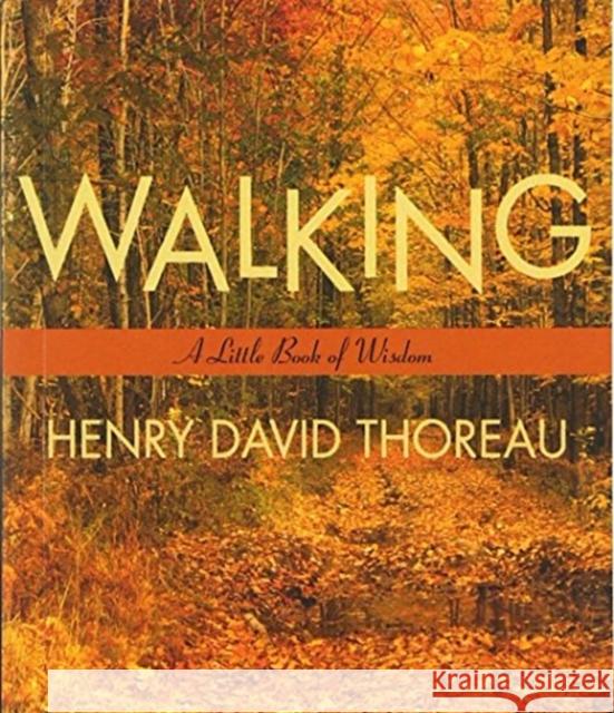 Walking Henry David Thoreau 9780062511133 HarperOne