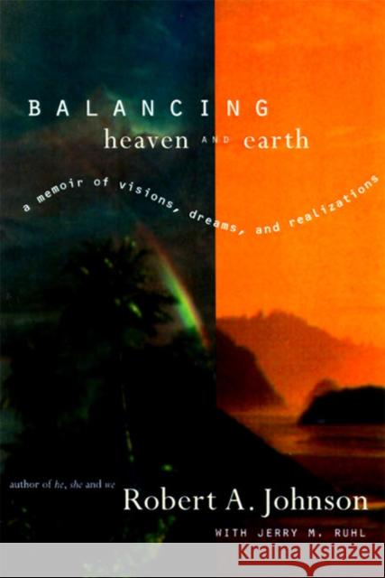 Balancing Heaven And Earth J Ruhl 9780062515063