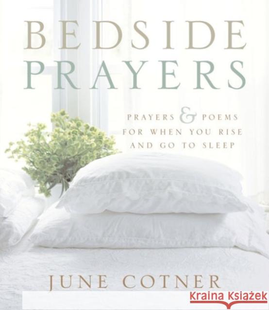 Bedside Prayers June Cotner 9780062515292 HarperOne